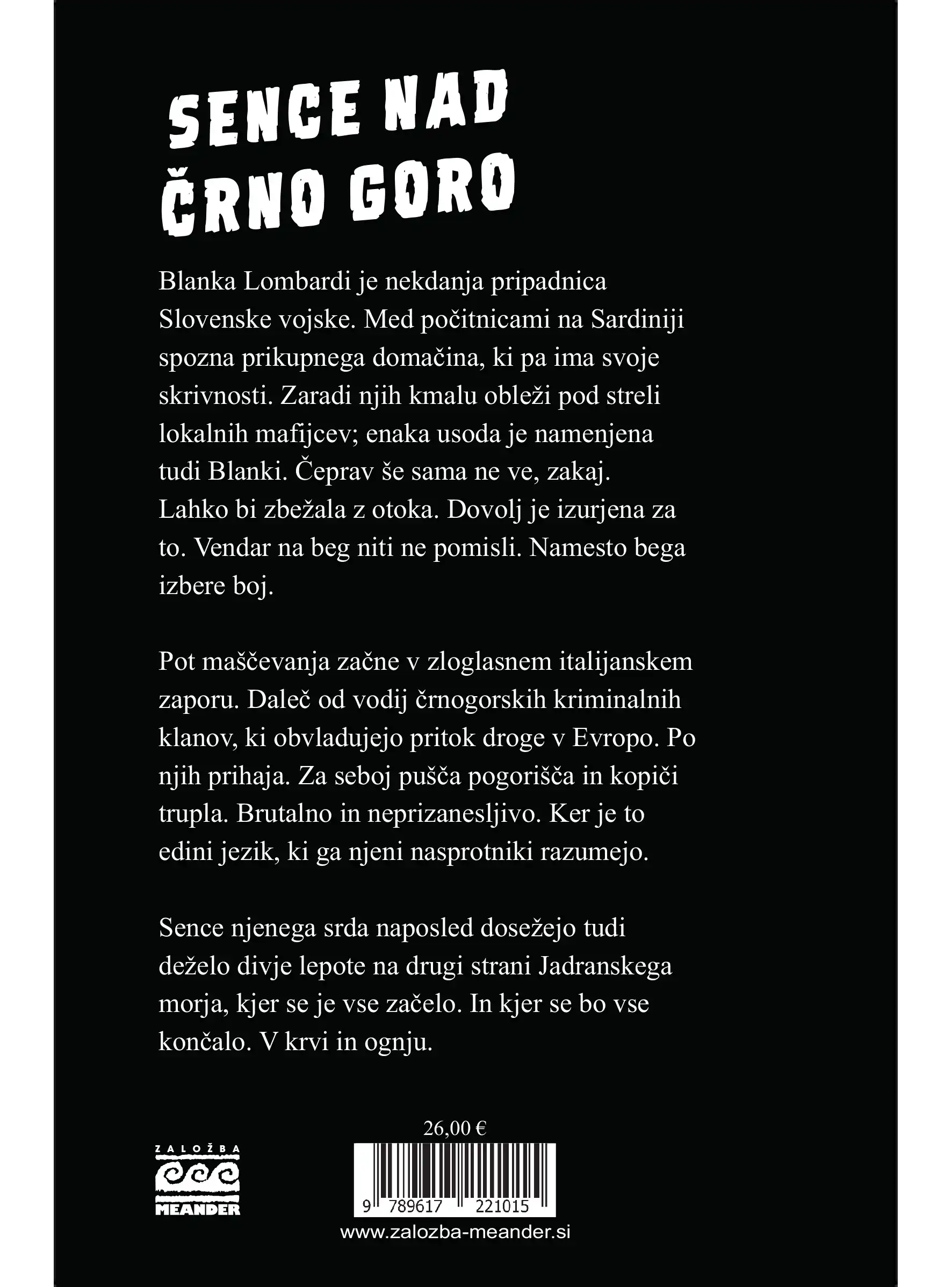 SENCE NAD ČRNO GORO - slika 2