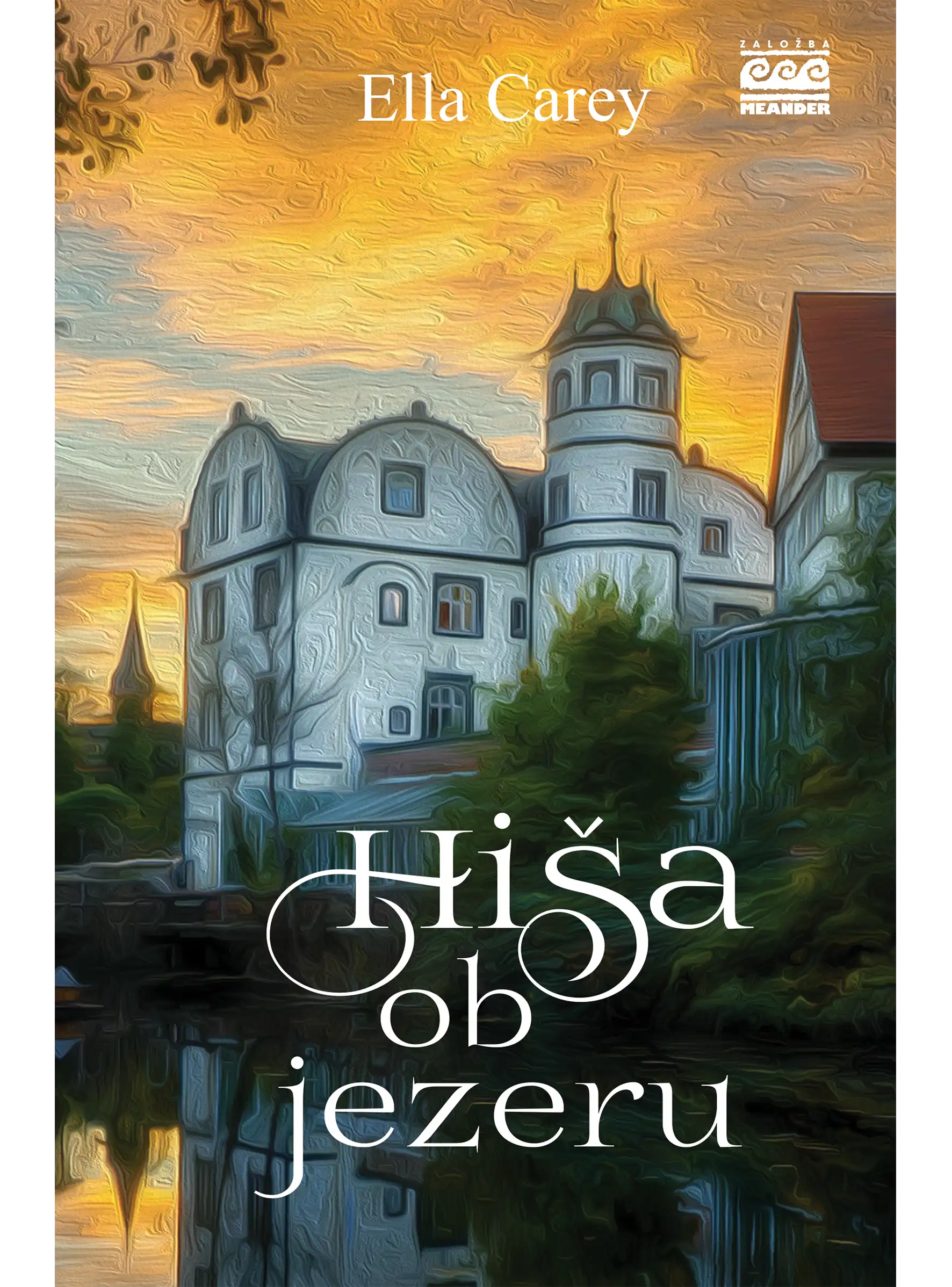 HIŠA OB JEZERU