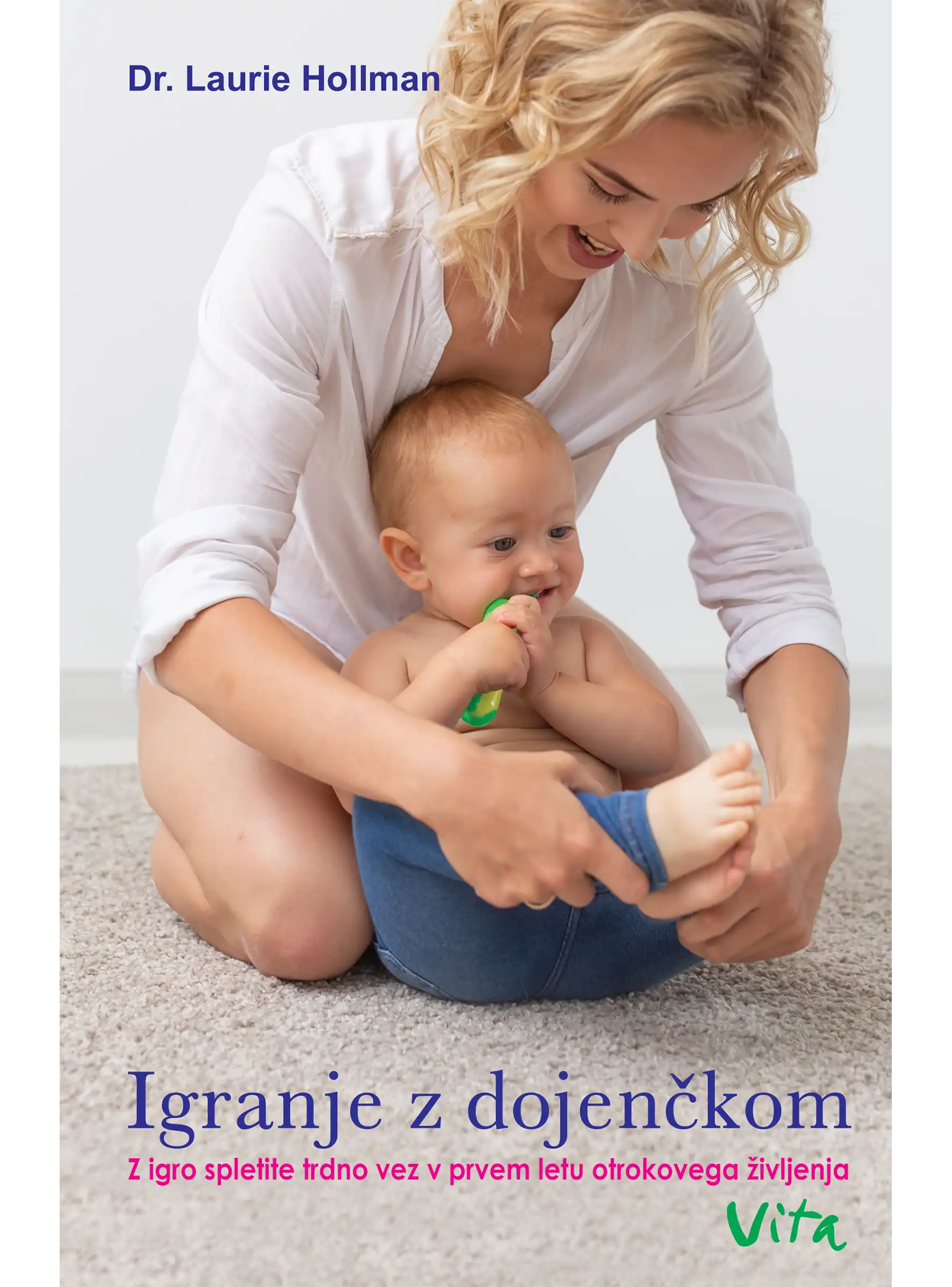 IGRANJE Z DOJENČKOM