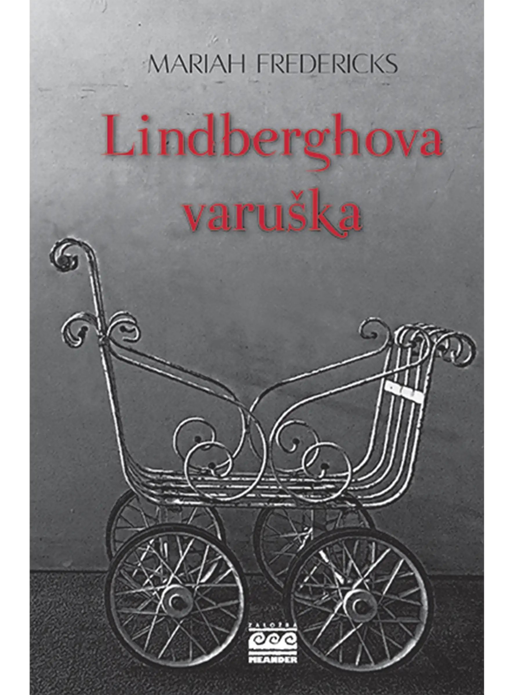 LINDBERGHOVA VARUŠKA