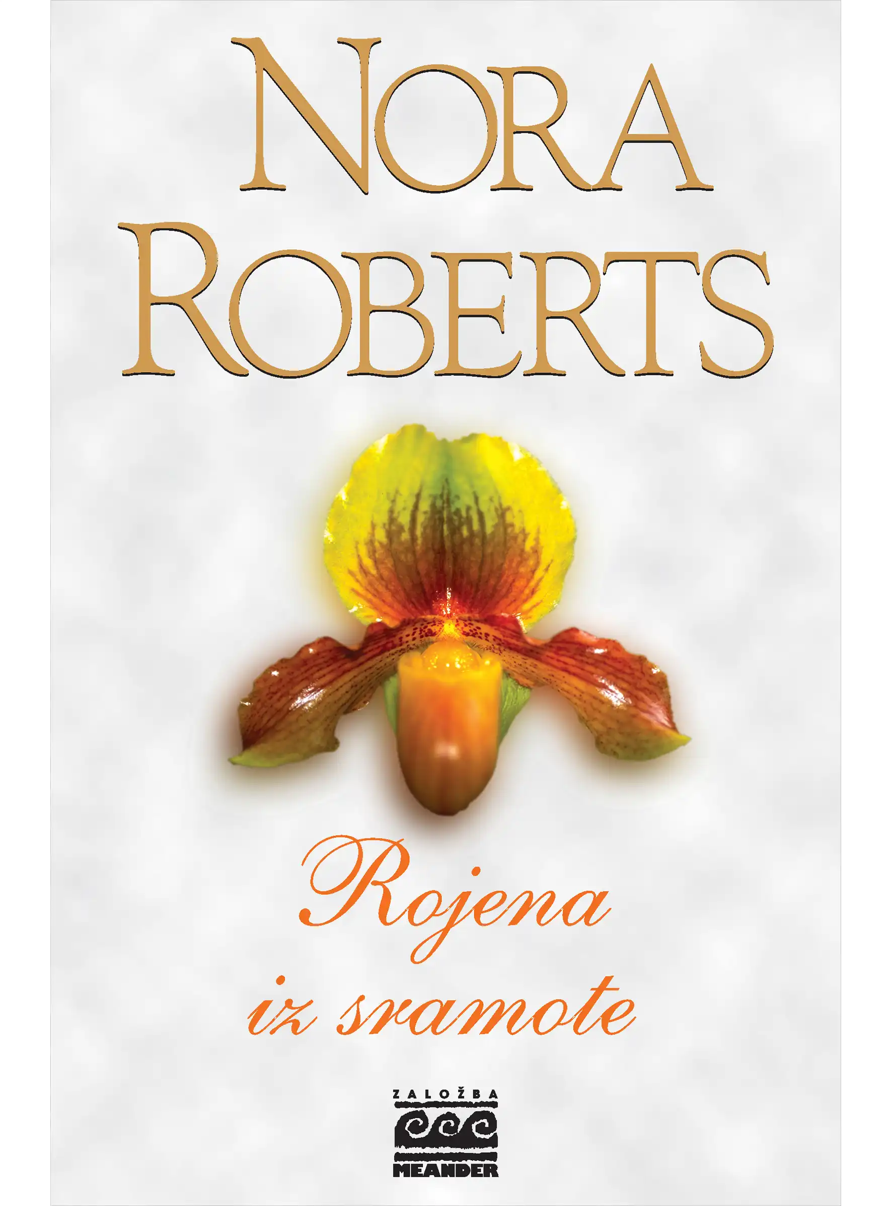 ROJENA IZ SRAMOTE